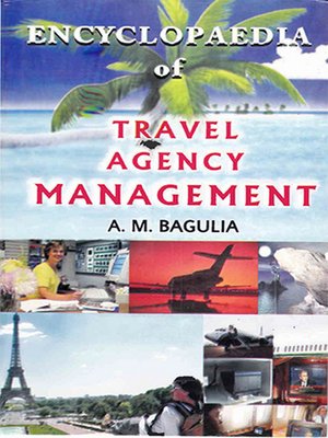 cover image of Encyclopaedia of Travel Agency Management